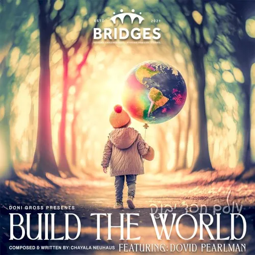 Build The World (Bridges) cover