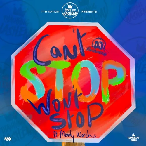 Can’t Stop Won’t Stop cover