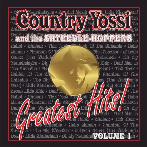 Country Yossi & The Shteeble‐Hoppers: Greatest Hits, Vol. 1 cover