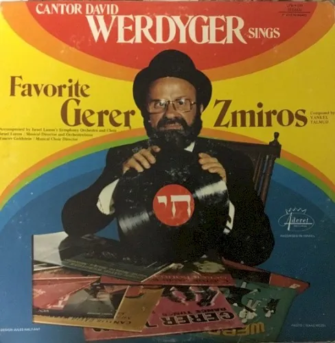 Cantor David Werdyger Sings Favorite Gerer Zmiros cover
