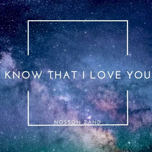 Know That I Love You cover