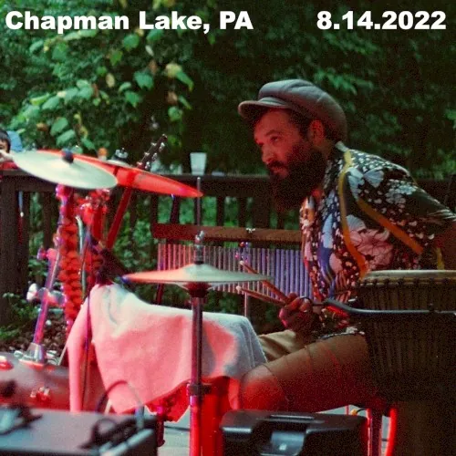 Live at Chapman Lake, PA – 8.14.22 cover