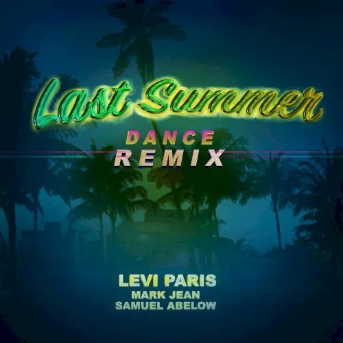 Last Summer (Dance Remix) cover