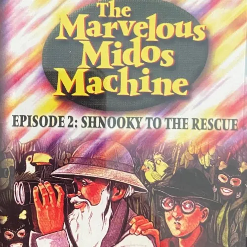 The Marvelous Midos Machine, Episode 2: Shnooky To The Rescue cover