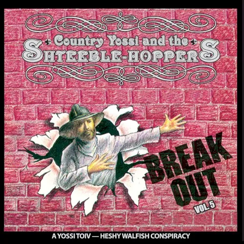 Country Yossi and the Shteeble‐Hoppers, Vol. 5: Break Out cover