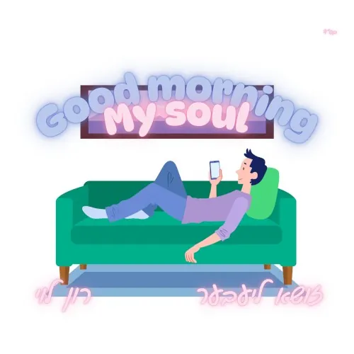 Good Morning My Soul cover