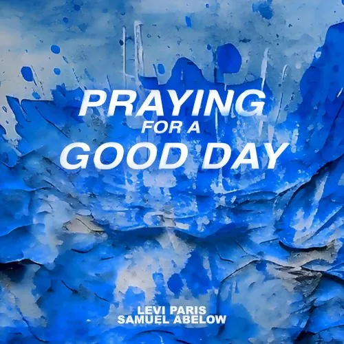 Praying for a Good Day cover
