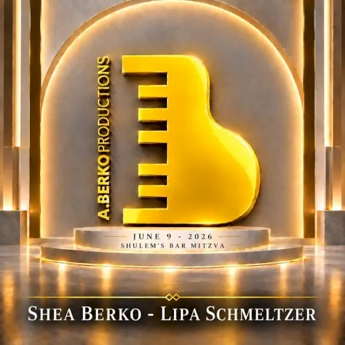 6.9.26 with Berko Brothers & Lipa Schmeltzer cover