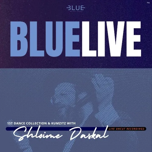 Blue Live First Dance Collection and Kumzits cover