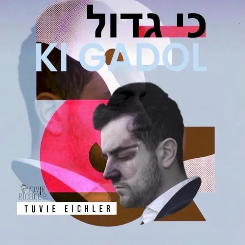 Ki Gadol- כי גדול cover