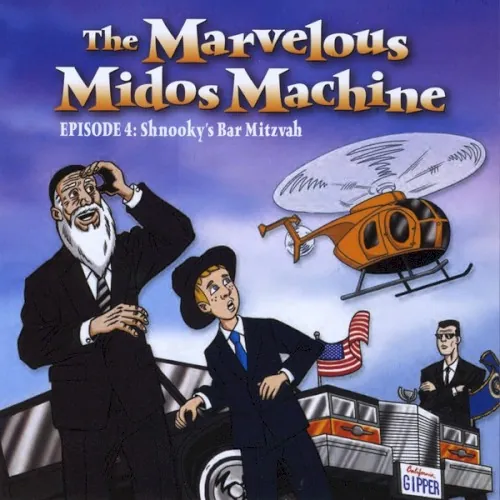 The Marvelous Midos Machine, Episode 4: Shnooky’s Bar Mitzvah cover