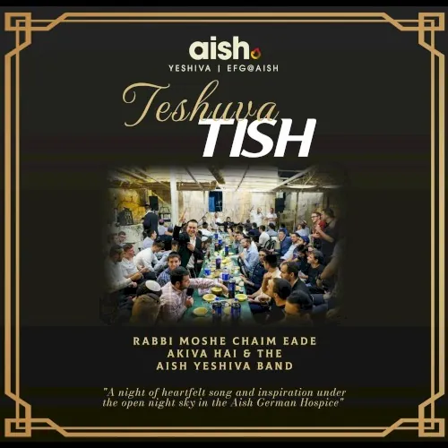 Aish Teshuva Tish (LIVE!) cover