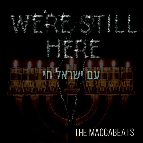 We’re Still Here (Am Yisrael Chai) cover