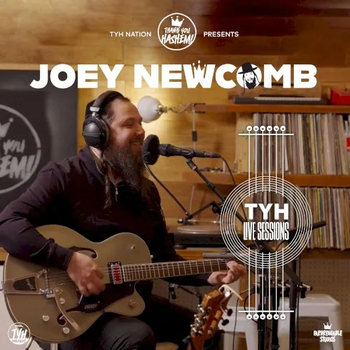 TYH Live Session with Joey Newcomb cover
