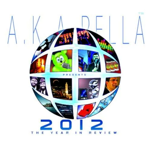 A.K.A. Pella Presents 2012 the Year in Review cover