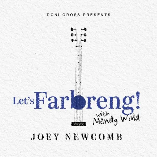 Let's Farbreng! With Mendy Wald cover