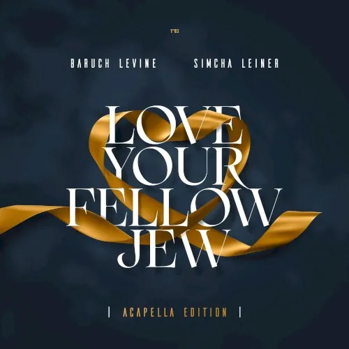 Love your fellow Jew (Acapella) cover