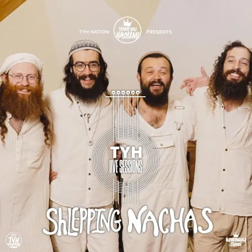 TYH Live Session with Shlepping Nachas cover