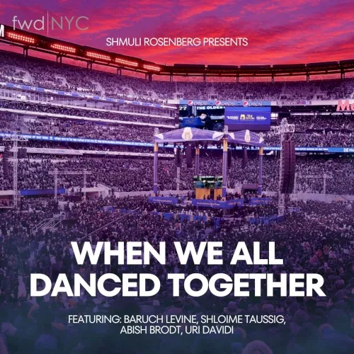 When We All Danced Together (Siyum HaShas Tribute) cover