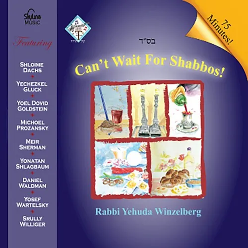 Can’t Wait for Shabbos! cover