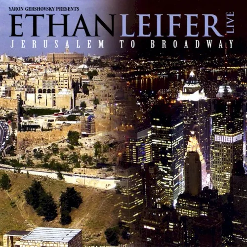 Ethan Leifer Live Jerusalem to Broadway cover